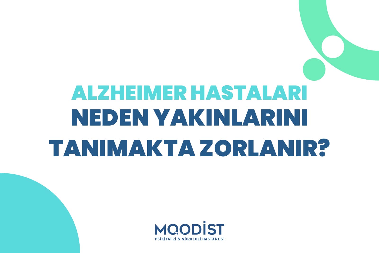 Alzheimer Hastaları Neden Yakınlarını Tanımakta Zorlanır?