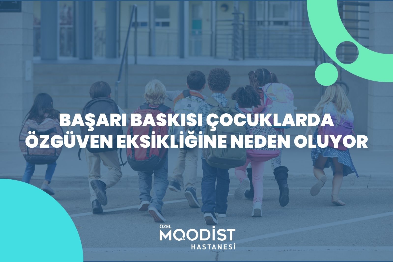 Başarı Baskısı Çocuklarda Özgüven Eksikliğine Neden Oluyor