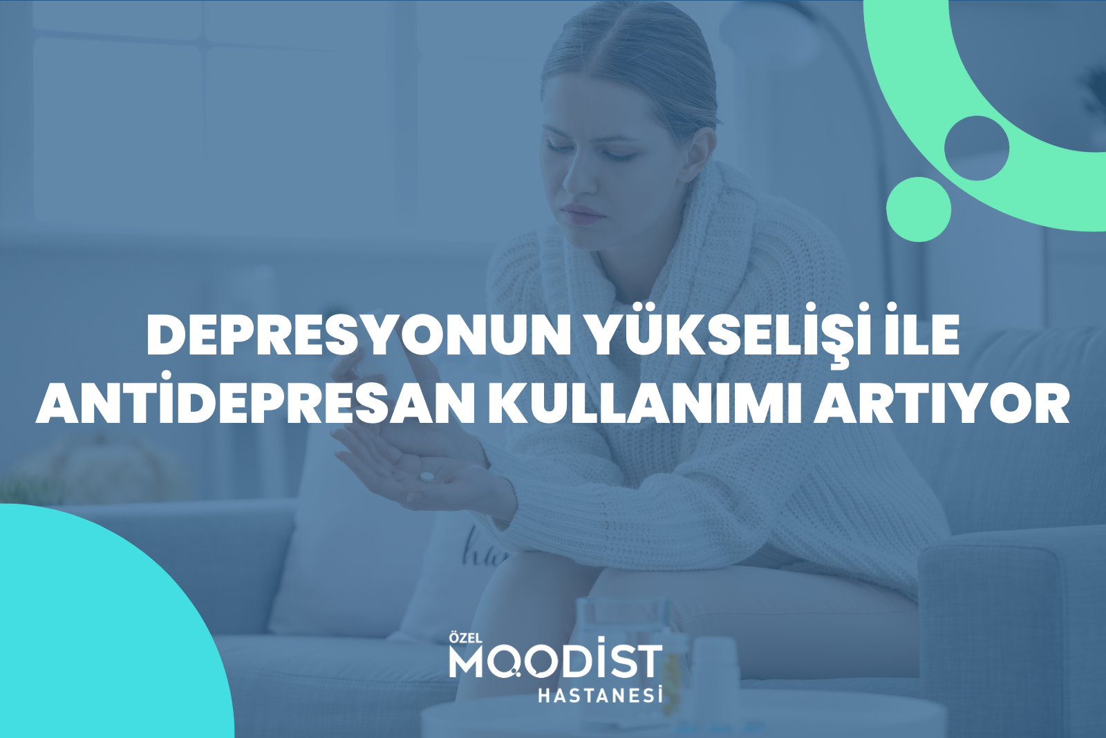 Depresyonun Yükselişi ile Antidepresan Kullanımı Artıyor