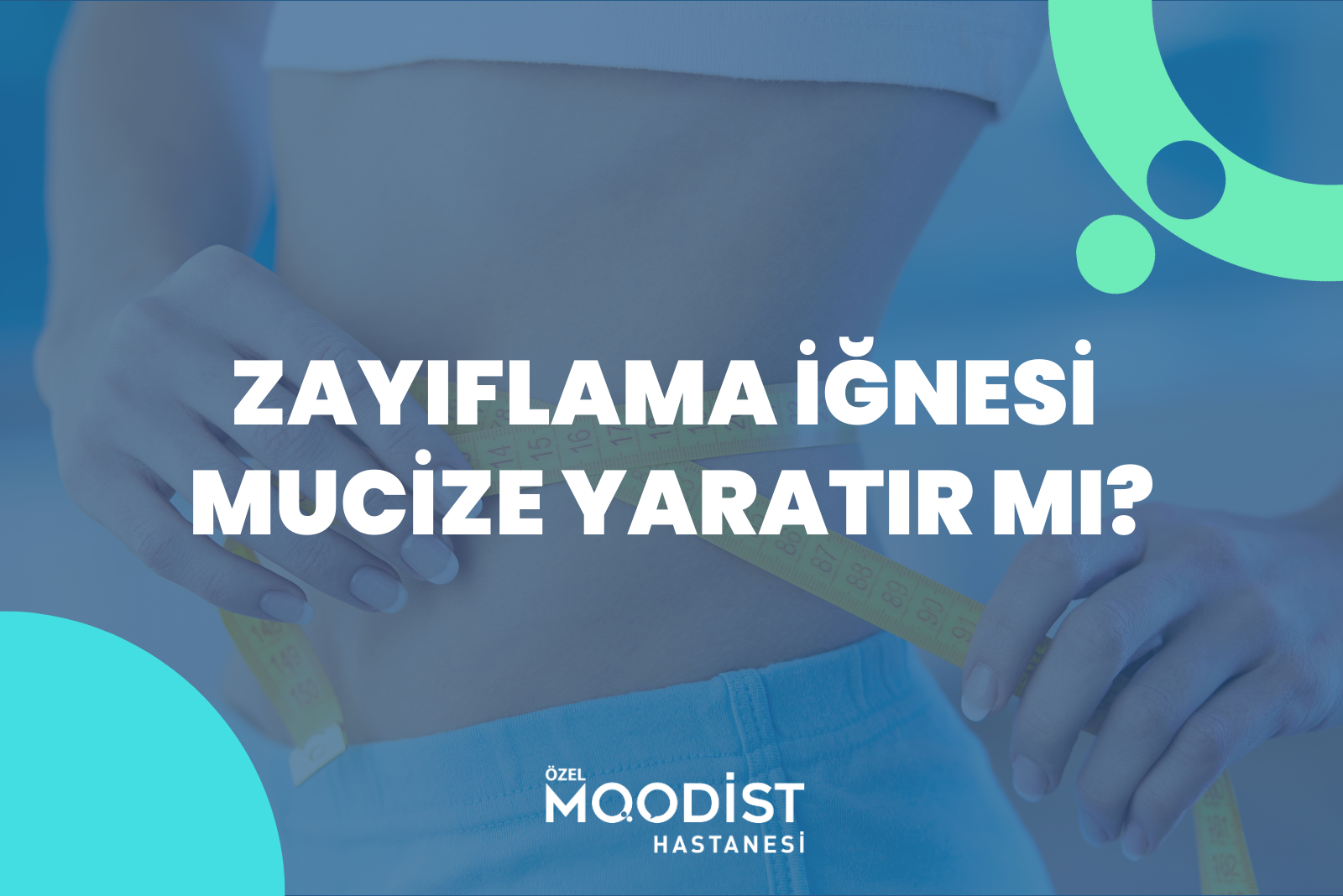 Zayıflama İğnesi Mucize Yaratır mı?